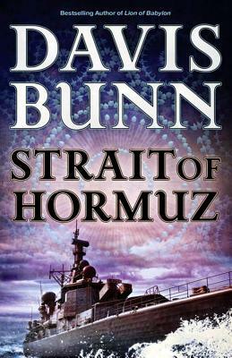 Strait of Hormuz by Davis Bunn