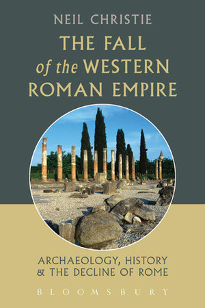 Fall of the Roman Empire by Neil Christie