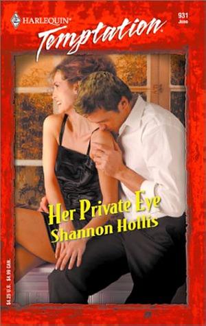 Her Private Eye by Shannon Hollis