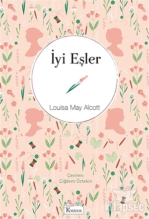 İyi Eşler by Louisa May Alcott