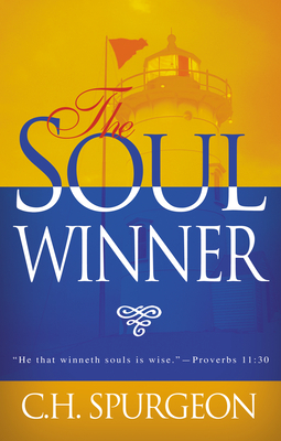 Soulwinner by Charles H. Spurgeon