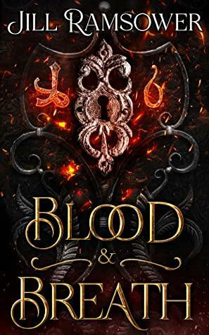 Blood and Breath by Jill Ramsower