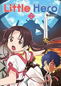 Little Hero, Vol.2 by Wakasa