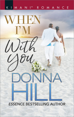 When I'm With You by Donna Hill