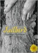 Jailbird by Heather Huffman