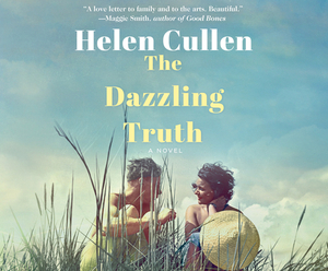 The Dazzling Truth by Helen Cullen