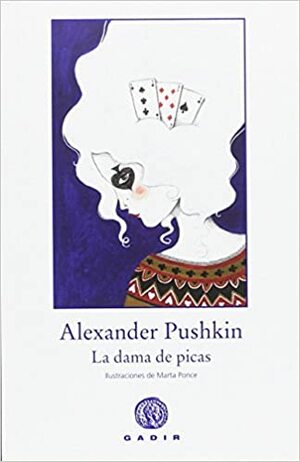 La dama de picas by Alexander Pushkin
