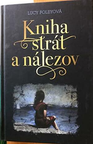 Kniha strát a nálezov by Lucy Foley