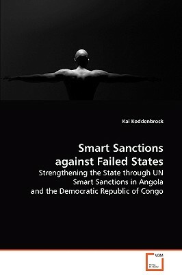 Smart Sanctions Against Failed States by Kai Koddenbrock