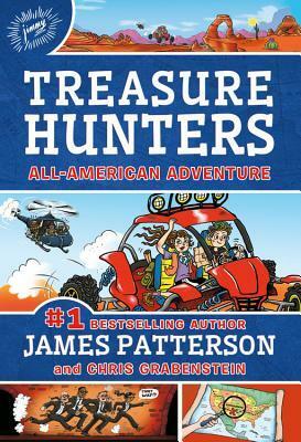 All-American Adventure by Juliana Neufeld, Chris Grabenstein, James Patterson