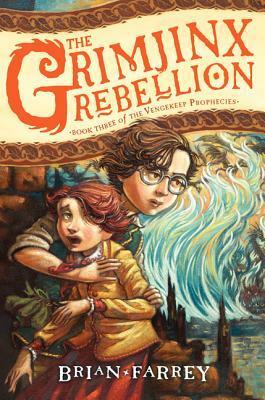 The Grimjinx Rebellion by Brian Farrey, Brett Helquist