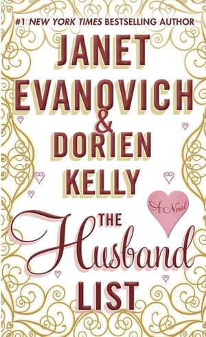 The Husband List by Janet Evanovich, Dorien Kelly