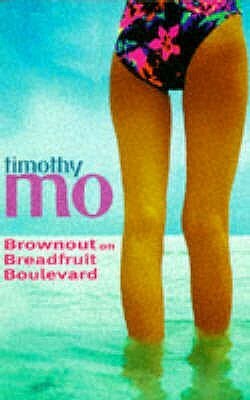 Brownout on Breadfruit Boulevard by Timothy Mo