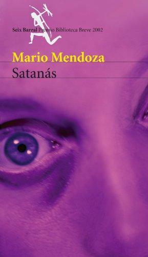 Satanás by Mario Mendoza