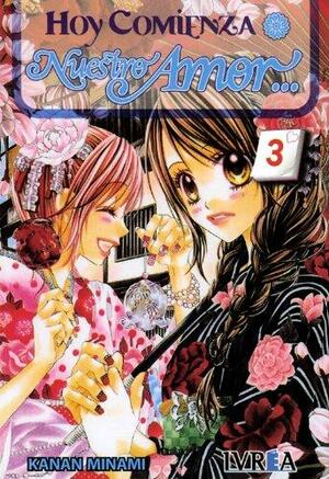 Hoy comienza nuestro amor #3 by Kanan Minami