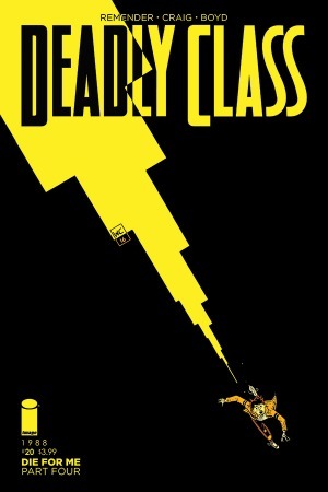 Deadly Class #20 by Rick Remender