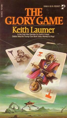 Glory Game by Keith Laumer
