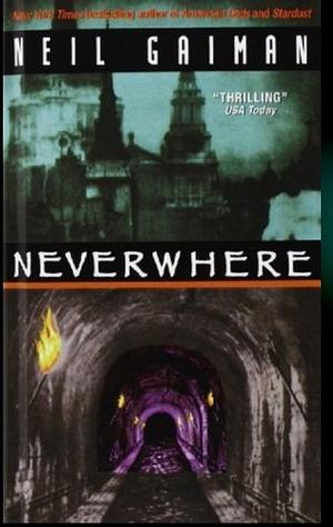Neverwhere by Neil Gaiman