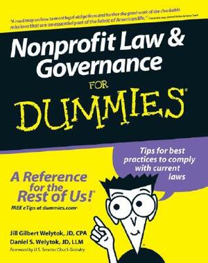 Nonprofit Law and Governance for Dummies by Daniel S. Welytok, Jill Gilbert Welytok