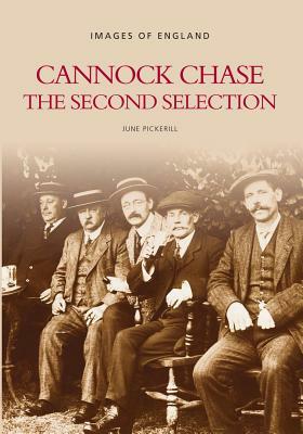 Cannock Chase: The Second Selection by 