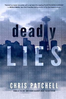 Deadly Lies by Chris Patchell