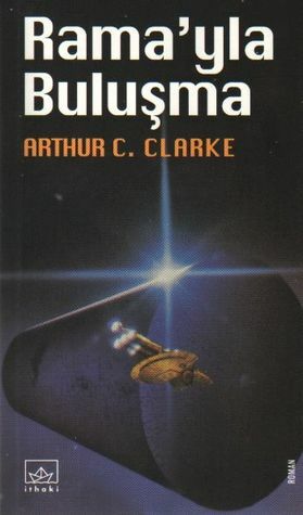 Rama'yla Buluşma by Arthur C. Clarke