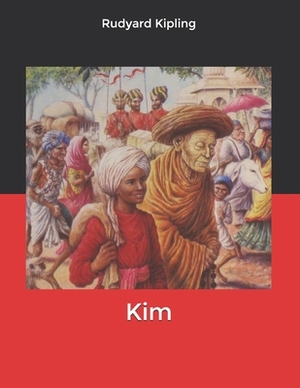 Kim by Rudyard Kipling