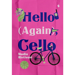 Hello (Again), Cello by NADIA RISTIVANI