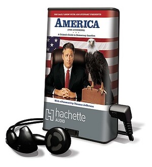 The Daily Show with Jon Stewart Presents America: A Citizen's Guide to Democracy Inaction by Jon Stewart