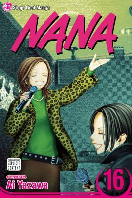 Nana, Vol. 16 by Ai Yazawa