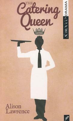 The Catering Queen by Alison Lawrence