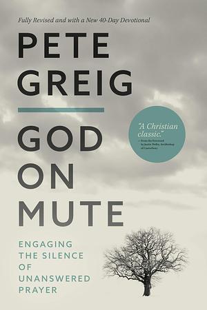 GODONMUTERPK by Pete Greig, Pete Greig