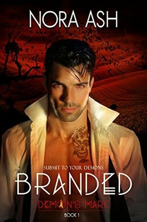Branded by Nora Ash