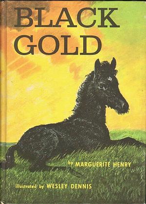 Black Gold by Marguerite Henry