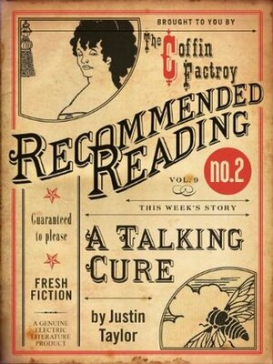 A Talking Cure (Electric Literature's Recommended Reading) by Randy Rosenthal, Laura Isaacman, Justin Taylor