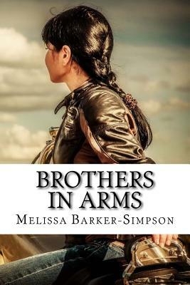 Brothers in Arms by Melissa Barker-Simpson
