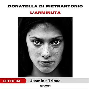 L'Arminuta by Donatella Di Pietrantonio
