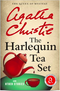 The Harlequin Tea Set and Other Stories by Agatha Christie