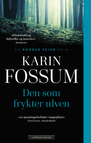 Den som frykter ulven  by Karin Fossum