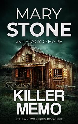Killer Memo by Mary Stone