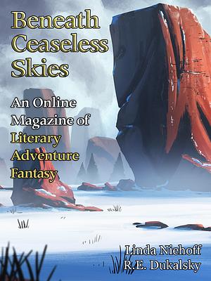 Beneath Ceaseless Skies Issue #398 by R.E. Dukalsky, Linda Niehoff