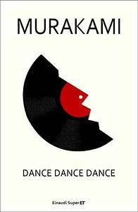 Dance dance dance by Haruki Murakami