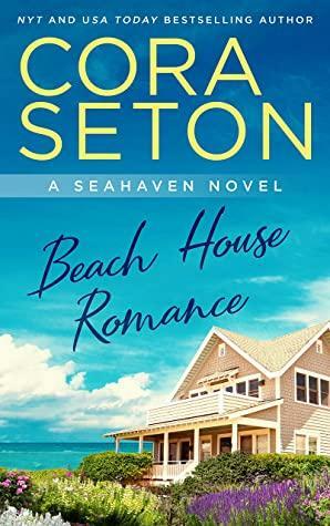 Beach House Romance by Cora Seton