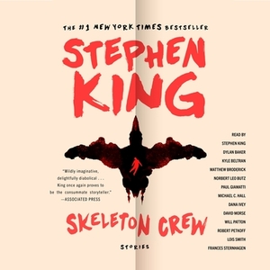 Skeleton Crew: Stories by 