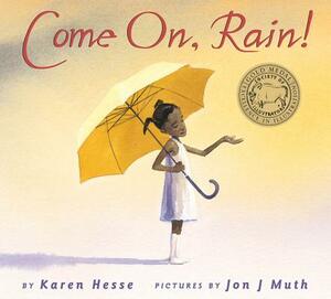 Come On, Rain! by Karen Hesse