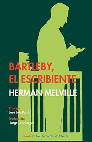 Bartleby, el escribiente (Colección Escolar) by Herman Melville