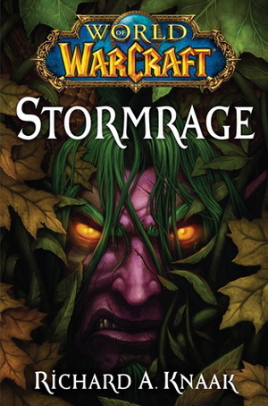 Stormrage by Richard A. Knaak