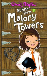 Summer Term at Malory Towers by Pamela Cox