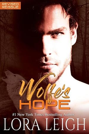 Wolfe's Hope by Lora Leigh