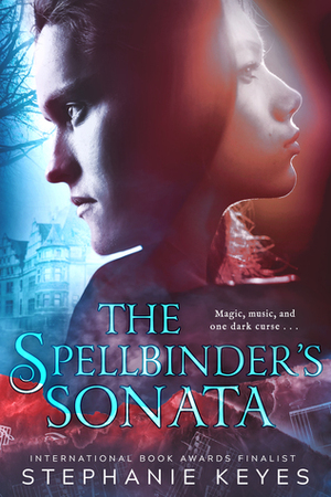 The Spellbinder's Sonata by Stephanie Keyes